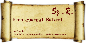 Szentgyörgyi Roland névjegykártya